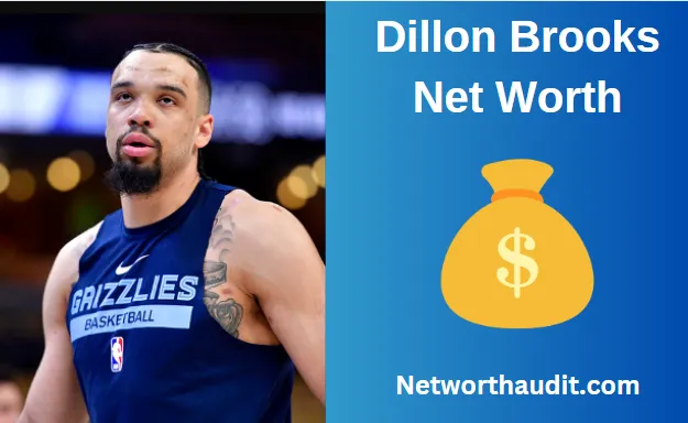 Dillon Brooks Net Worth