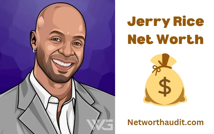 Jerry Rice Net Worth