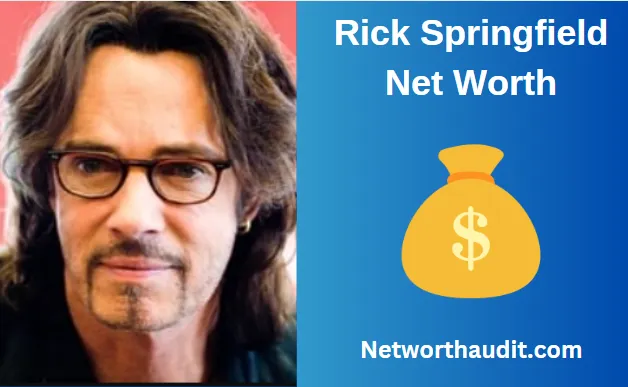 Rick Springfield Net Worth:Exploring the Fortune