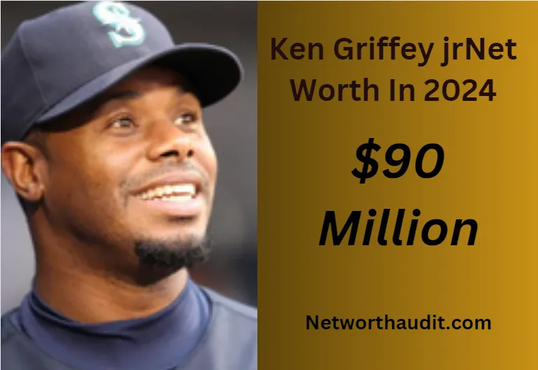 Ken Griffey Jr Net Worth Unveiled A Legend's Fortune