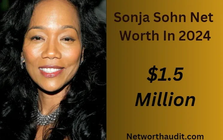 Sonja Sohn Net Worth Explored Surprising Insights!